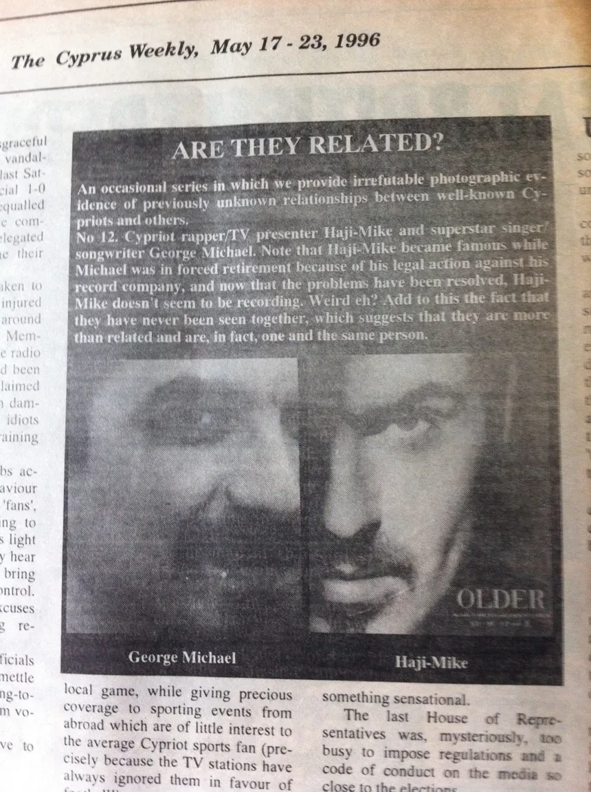 Статья Cyprus Weekly 1996 года о возможной связи Джорджа Майкла и Хаджи‑Майка Статья Cyprus Weekly 1996 года о возможной связи Джорджа Майкла и Хаджи‑Майка