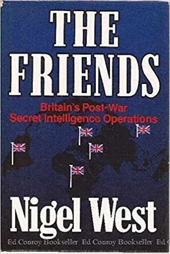 Обложка книги на английском «The Friends» о послевоенных секретных операциях Британии
