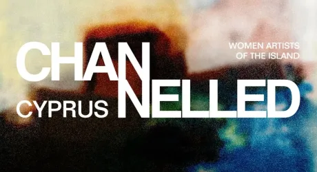 Channelled: Women in Art Across Centuries