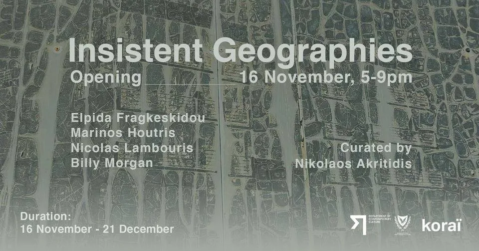 Скрытые истории Никосии на выставке Insistent Geographies